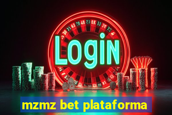 mzmz bet plataforma